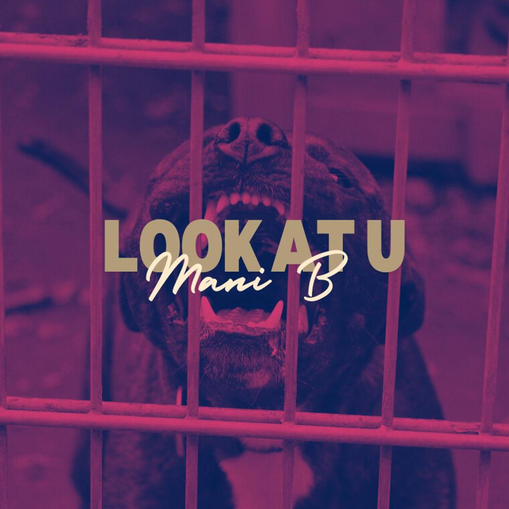 LOOK AT U (Explicit)