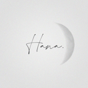 ดาวน์โหลดและฟังเพลง Hana พร้อมเนื้อเพลงจาก Sardi