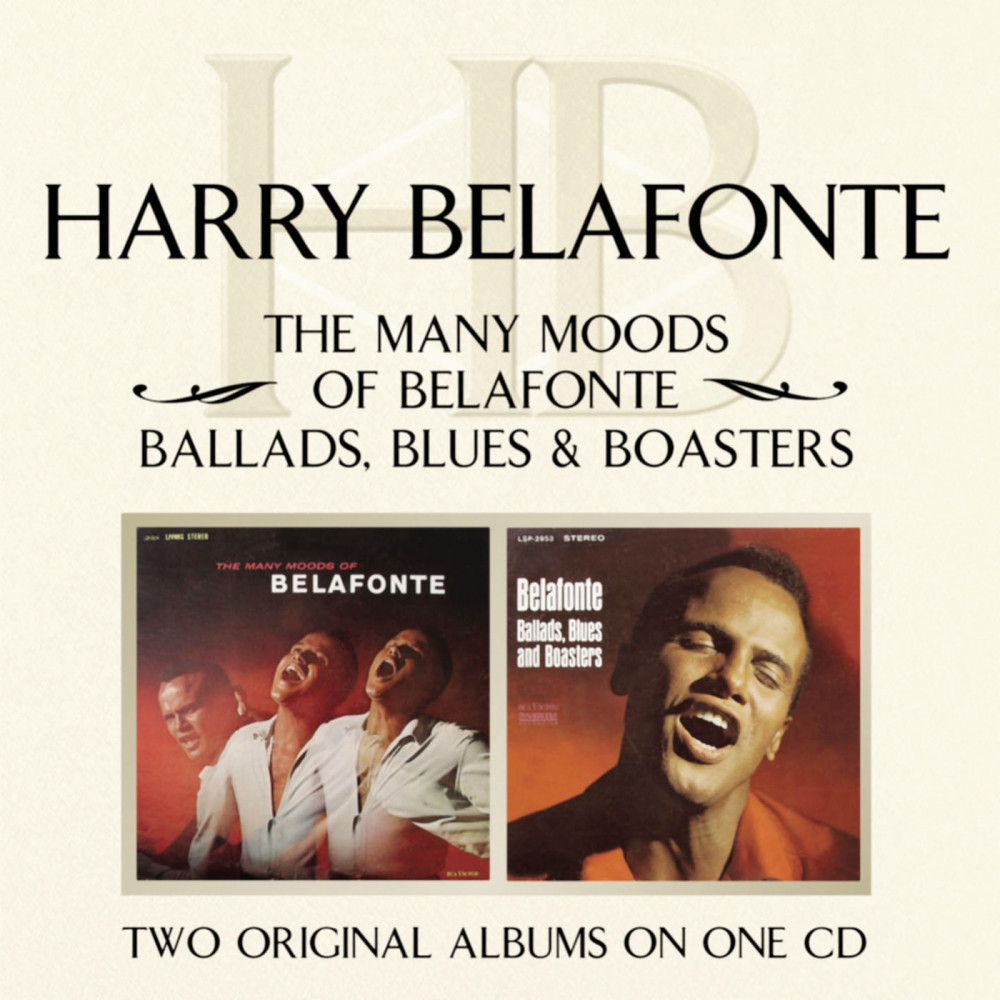 The Many Moods Of Belafonte/ Ballads, Blues & Boasters
