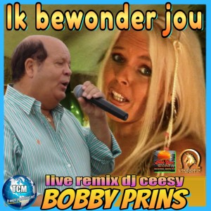 Album Ik Bewonder Jou (Live Remix) oleh DJ Ceesy