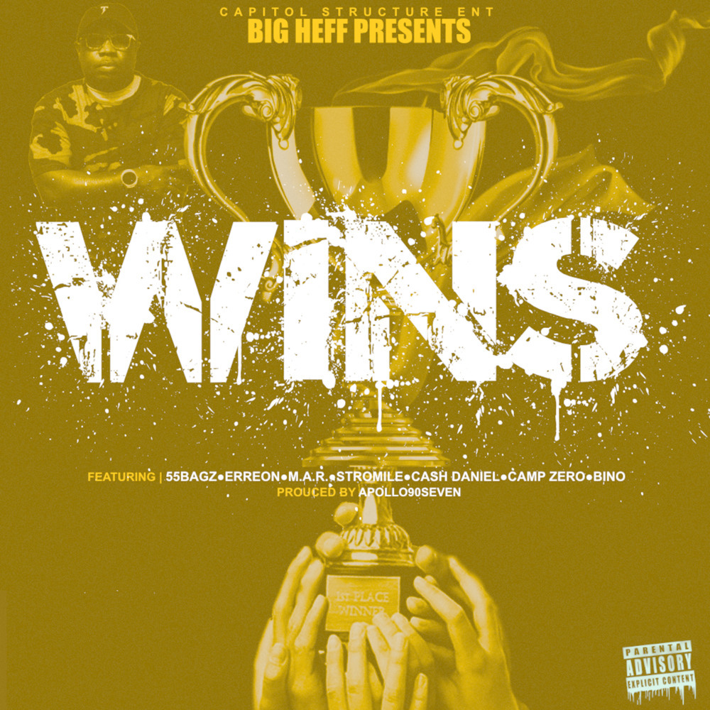 Wins(feat. 55Bagz, M.A.R., Erreon, Camp Zero, Cash Daniel, Stromile & Bino)