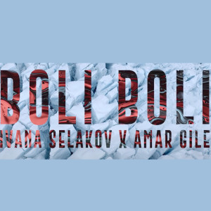 Listen to Boli boli song with lyrics from Ivana Selakov