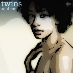 收聽Twins的Soul Music歌詞歌曲