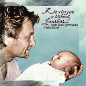 收聽Kaszas Attila的A molnar tyukja歌詞歌曲