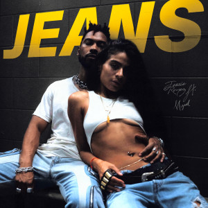 收聽Jessie Reyez的**JEANS**歌詞歌曲