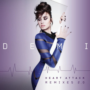 ดาวน์โหลดและฟังเพลง Heart Attack (DJ Laszlo Remix) พร้อมเนื้อเพลงจาก Demi Lovato