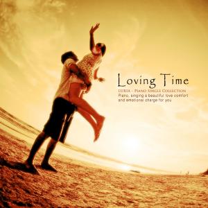 ดาวน์โหลดและฟังเพลง Loving Time พร้อมเนื้อเพลงจาก 루리아