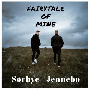 收聽SØRBYE的Fairytale of Mine歌詞歌曲