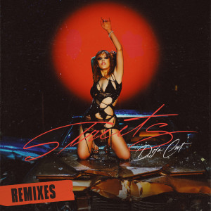 收聽Doja Cat的Streets (DJ Sliink Remix) (DJ Sliink Remix|Explicit)歌詞歌曲