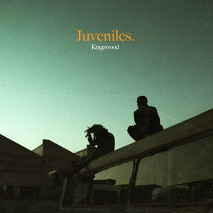 Album Juveniles oleh Kingswood