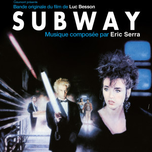 收聽Eric Serra的Guns And People (Bande originale du film 'Subway')歌詞歌曲