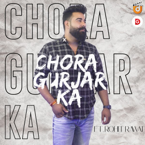 Album Chora Gurjar Ka from Gulshan Baba