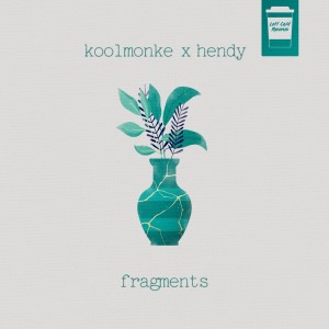 Listen to Fragments song with lyrics from Hendy