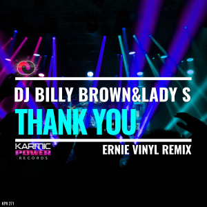 Listen to Thank You (Ernie Vinyl Club Remix) (Explicit) (Ernie Vinyl Club Remix|Explicit) song with lyrics from Dj Billy Brown