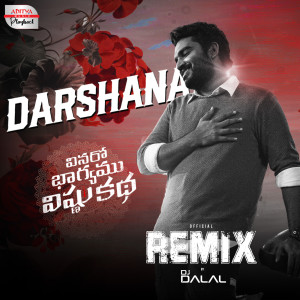 Darshana Official Remix (From "Vinaro Bhagyamu Vishnu Katha")