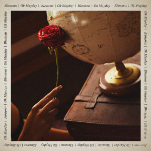 Listen to Blossoms song with lyrics from OK MAYDAY