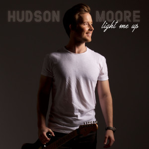 Album Light Me Up from Hudson Moore
