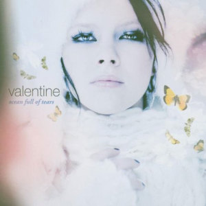 ดาวน์โหลดและฟังเพลง Ocean Full Of Tears (Album Version) พร้อมเนื้อเพลงจาก Valentine