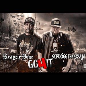 Dengarkan lagu GO 4 IT (feat. KRAYZIE BONE) (Explicit) nyanyian Skipdogg Tha Soulja dengan lirik
