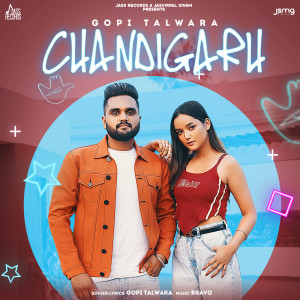 Listen to Chandigarh song with lyrics from Gopi Talwara
