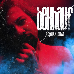 Dengarkan lagu Sailaab (From "bekhauf") nyanyian Roshan Bhat dengan lirik