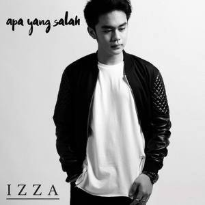 ดาวน์โหลดและฟังเพลง Apa Yang Salah พร้อมเนื้อเพลงจาก Izza