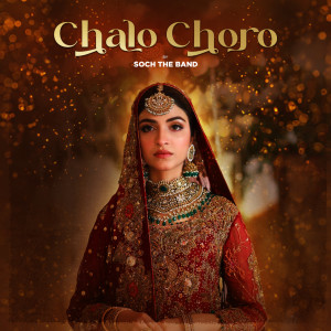 Listen to Chalo Choro song with lyrics from Adnan Dhool