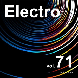 日本羣星的專輯Electro, Vol. 71 -Instrumental BGM- by Audiostock