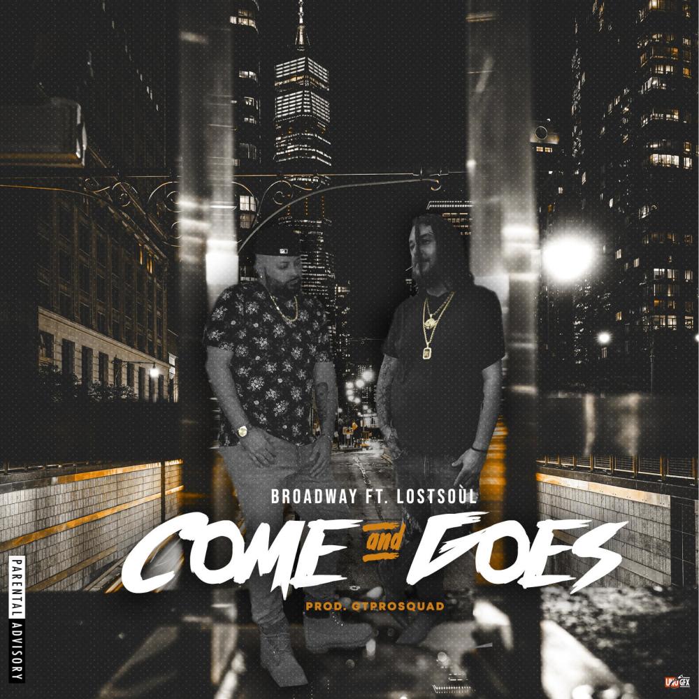 Come and Goes (feat. LostSoul) (Explicit)