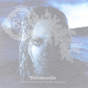 ดาวน์โหลดและฟังเพลง Prelude to Trøllabundin พร้อมเนื้อเพลงจาก DR Big Band