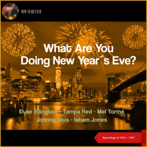 收聽Kay Kyser的What Are You Doing New Year's Eve?歌詞歌曲