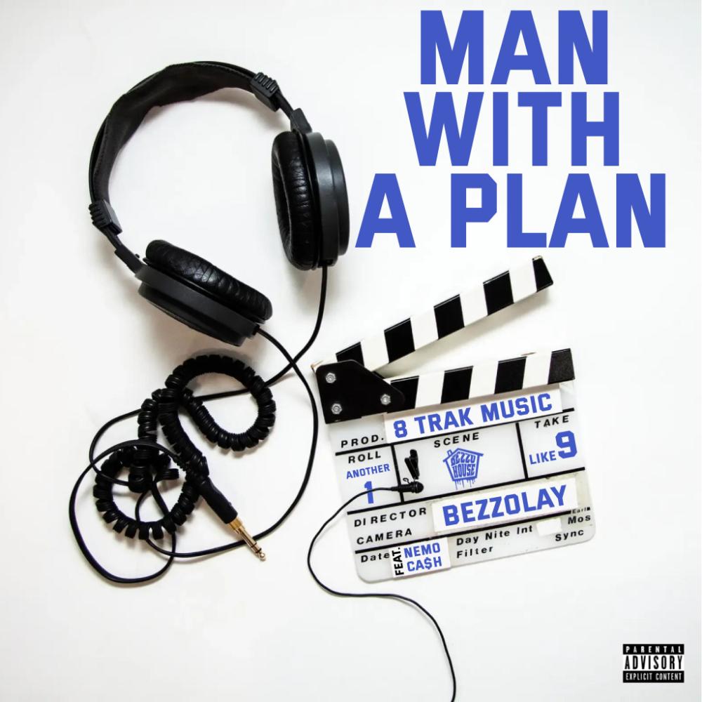 Man With A Plan (feat. Nemo Cash) (Explicit)