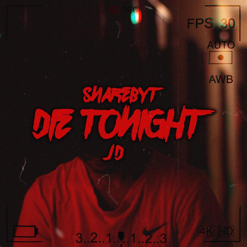 Die Tonight