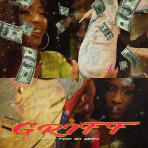 ดาวน์โหลดและฟังเพลง Griff (Explicit) พร้อมเนื้อเพลงจาก Afari