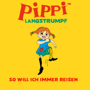 ดาวน์โหลดและฟังเพลง So will ich immer reisen พร้อมเนื้อเพลงจาก Astrid Lindgren Deutsch
