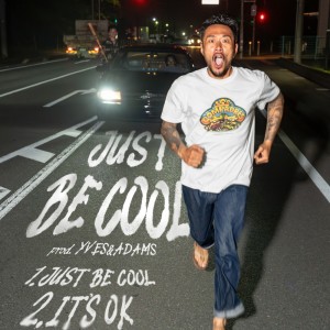 Album JUST BE COOL from 