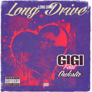 Album Long Drive (Explicit) from 羅棋纓 Gigi