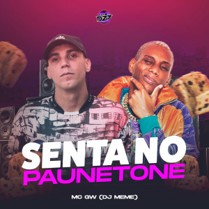 Album SENTA NO PAUNETONE (Explicit) from MC GW