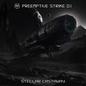 Listen to Stellar Castaway (Re-Creation by Object) song with lyrics from Preemptive Strike 0.1