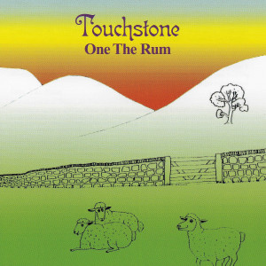 Touchstone的專輯One the Rum