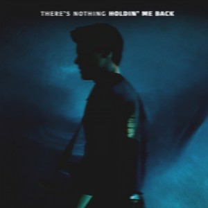 收聽Shawn Mendes的There's Nothing Holdin' Me Back (NOTD Remix)歌詞歌曲