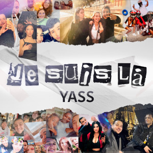Listen to Je suis là song with lyrics from Yass