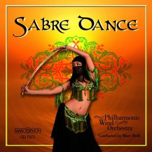 Philharmonic Wind Orchestra Marc Reift的專輯Sabre Dance
