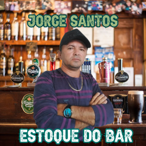 收聽jorge santos的Estoque do Bar歌詞歌曲
