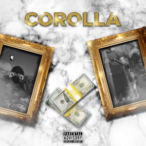 Listen to Corolla (Explicit) song with lyrics from FCG Andreas