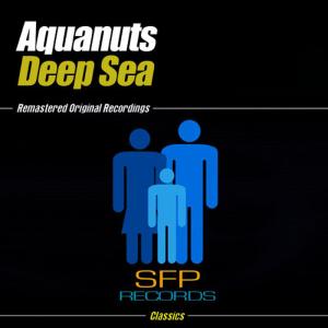 收聽Aquanuts的Deep Sea(Ariel Baund PTT Mix) (Ariel Baund P T T  Mix)歌詞歌曲