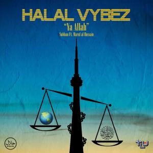 ดาวน์โหลดและฟังเพลง Ya Allah (feat. Subhan & Maruf Al Hussain) พร้อมเนื้อเพลงจาก Halal Hustle Productions
