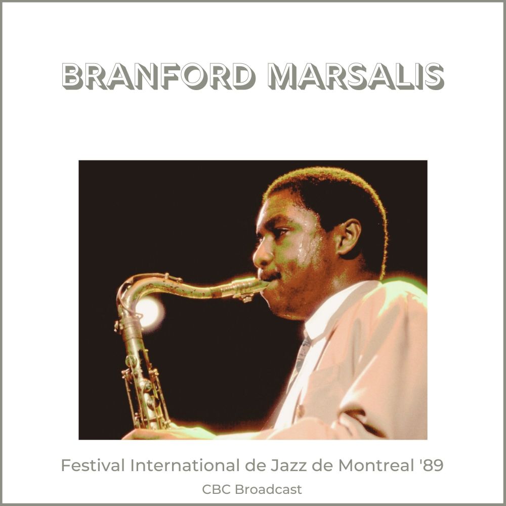Festival International de Jazz de Montreal '89 (Live CBC Broadcast)