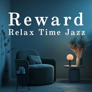 Reward Relax Time Jazz dari Dream House
