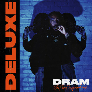 What Had Happened Was… (Deluxe Edition) (Explicit) dari D.R.A.M.